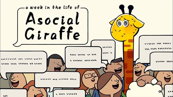 V A Week in the Life of Asocial Giraffe nebudete chcie interagova s ostatnmi