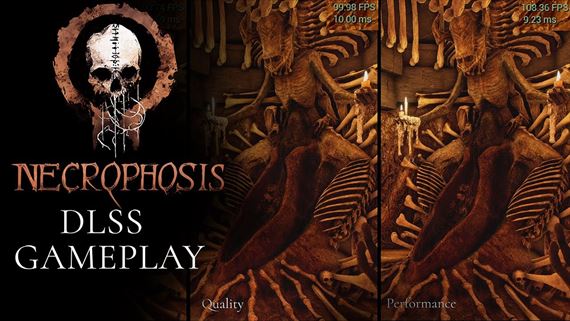 Necrophosis sa predvádza s rôznymi nastaveniami DLSS
