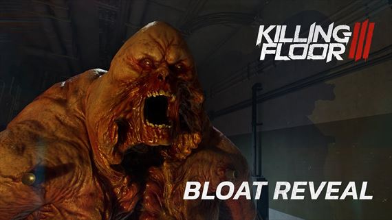 Killing Floor 3 predstavuje ohavného tlsťocha pomenovaného Bloat