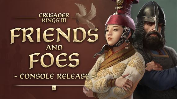 Crusader Kings III priniesol na konzoly prídavok Friends and Foes