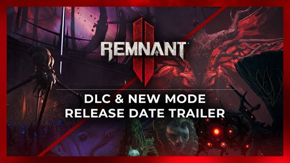 Remnant 2 pripravuje svoje posledné DLC