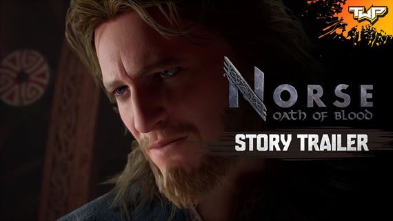 NORSE: Oath of Blood približuje svoj príbeh, dostáva demo