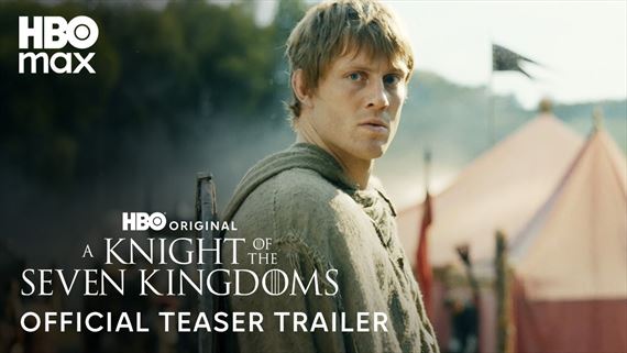 A Knight of the Seven Kingdoms - trailer na seriál zo sveta Game of Thrones