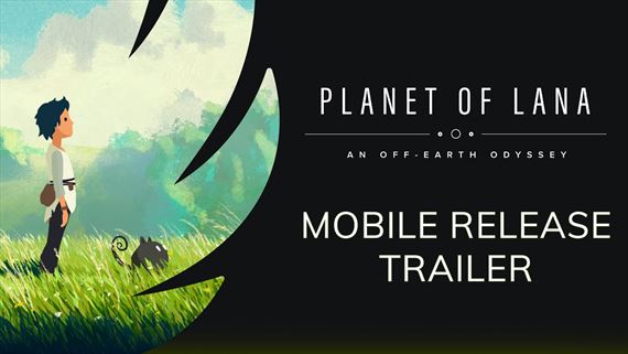 Planet of Lana Mobile je tu