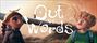 Video: Out of Words - Destiny Awaits - trailer