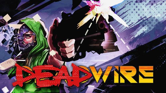 DeadWire na Steam prináša demo