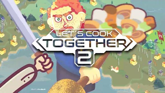 Let's Cook Together 2 už varí na PC a konzolách