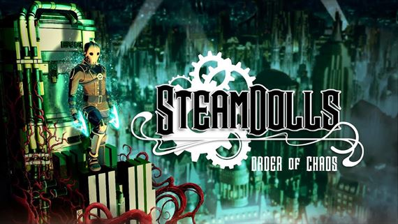 SteamDolls - Order Of Chaos otvor krvav futuristick mesto