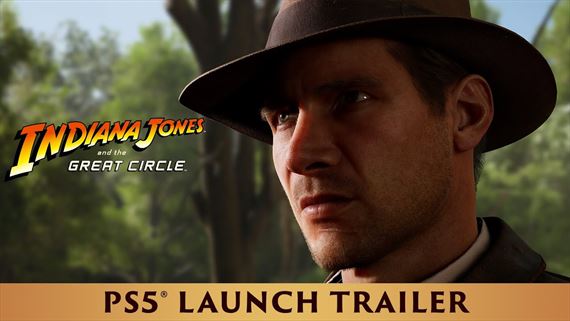 Indiana Jones and the Great Circle ponúka PS5 launch trailer