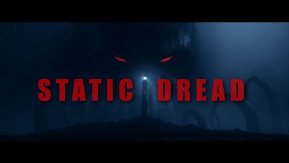Lovecraftovsk Static Dread dostal dtum vydania