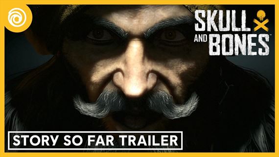 Skull and Bones ponúka trailer zhrňujúci príbeh, štartuje nový rok