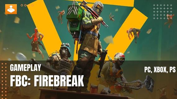 Pozrite si 20 minút z hrania FBC: Firebreak