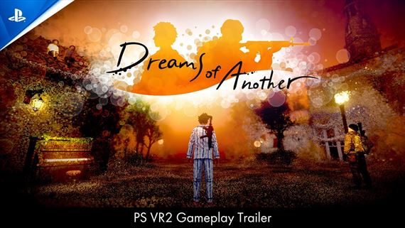 Dreams of Another predvádza PS VR2 hrateľnosť