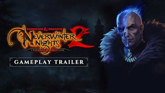 Neverwinter Nights 2: Enhanced Edition prina rchly prehad v gameplay traileri