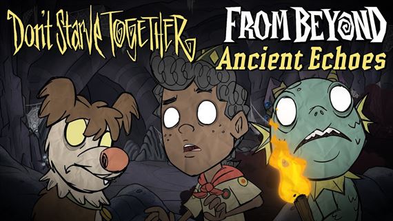 Don't Starve Together má aktualizáciu From Beyond - Ancient Echoes