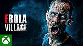 Video: Ebola Village tento mesiac privedie infikovan�ch na konzoly