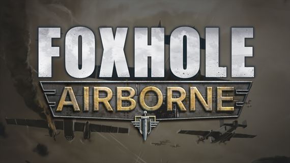 Foxhole Airborne update ukazuje hrate�nos�, vyjde �oskoro