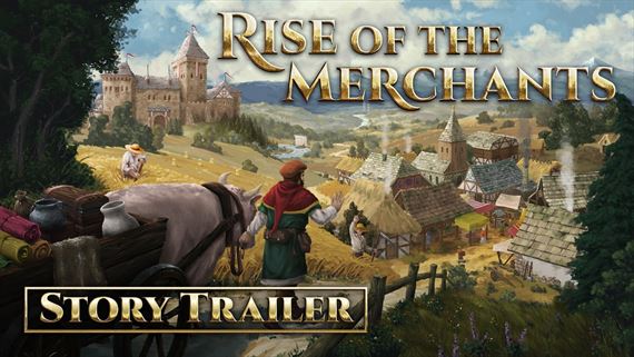 Rise of the Merchants pon�ka pr�behov� trailer