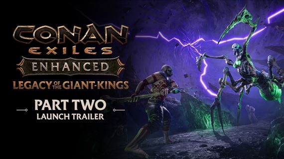 Conan Exiles Enhanced dostal obsah Legacy of the Giant-Kings Part Two