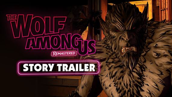The Wolf Among Us Remastered predstavuje pr�beh v novom traileri