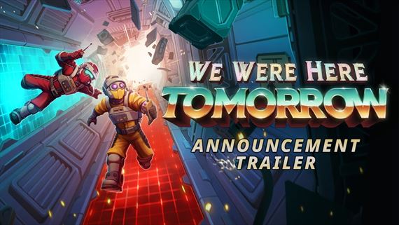 We Were Here Tomorrow bude futuristick�m spin-offom zn�mej co-op s�rie