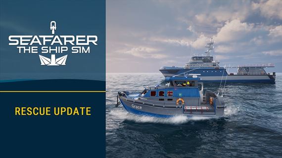 Seafarer: The Ship Sim dostal z�chran�rsky Rescue Update