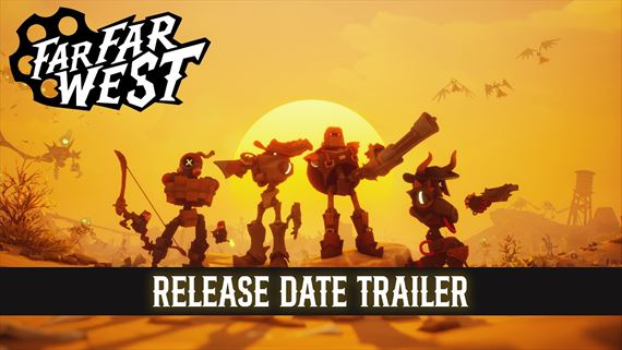 Far Far West koncom mesiaca prinesie futuristick� westernov� prestrelky