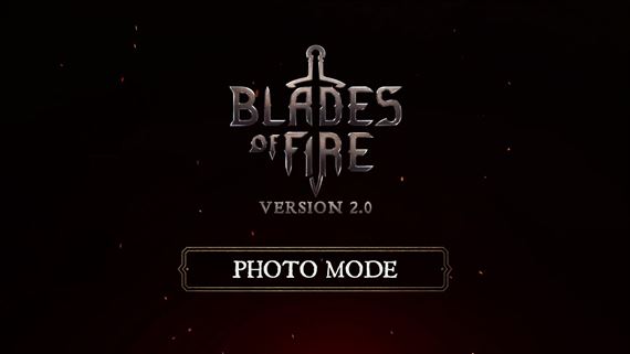 Blades of Fire pribli�uje pripravovan� Photo re�im