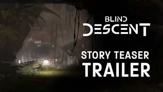 Blind Descent pribli�uje svoj pr�beh