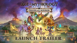 Video: Age of Mythology: Retold u� pon�ka azt�cky pr�davok Obsidian Mirror