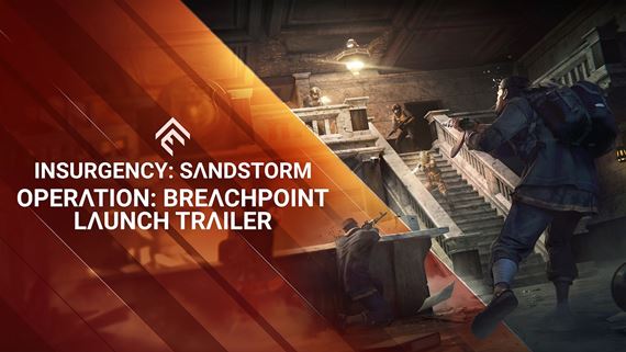 Insurgency: Sandstorm m� update 1.21 Operation: Breachpoint a par�dnu z�avu