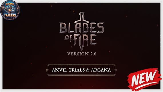 Blades of Fire ukazuje �al�ie vylep�enia verzie 2.0