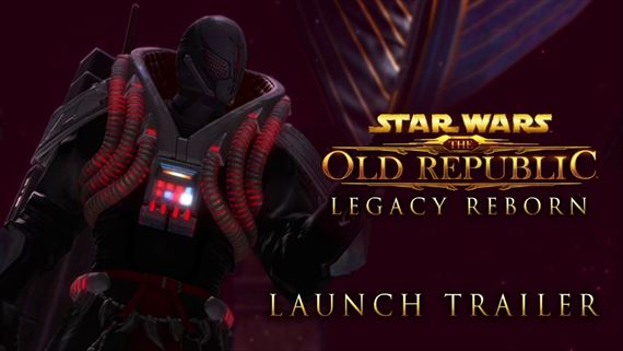 STAR WARS: The Old Republic - Legacy Reborn launch trailer