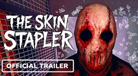 Video: The Skin Stapler vra�d� a ��ri brutalitu na PC