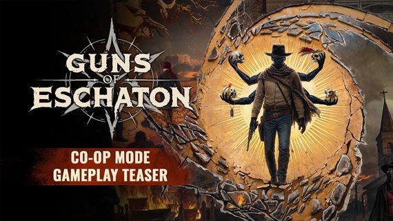 Guns of Eschaton predv�dza westernov� apokalypsu v kooper�cii