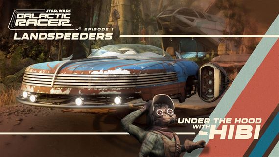 Star Wars: Galactic Racer predv�dza landspeedery