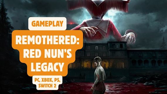 Pozrite si 25 minút z hrania hororu Remothered: Red Nun's Legacy