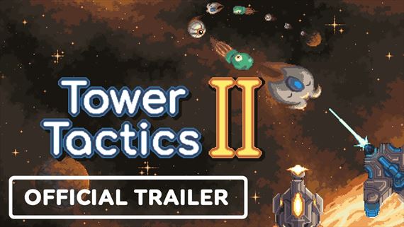 Tower Tactics II predv�dza obranu v traileri, bud�ci t��de� vych�dza v Early Access