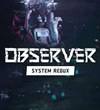 Observer: System Redux bude dostupn na oboch novch konzolch u pri vydan