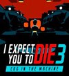 I Expect You To Die 3: Cog in the Machine box art