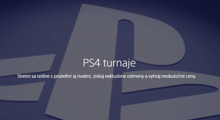 Sony spa oficilne turnaje na PlayStation 4, pre vaza je pripraven finann odmena