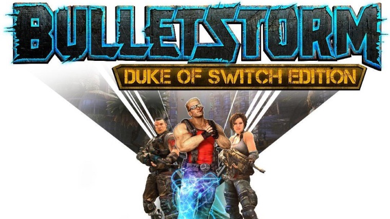 Ako sa hr Bulletstorm: Duke of Switch Edition?