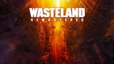 Wasteland Remastered dostal dtum vydania