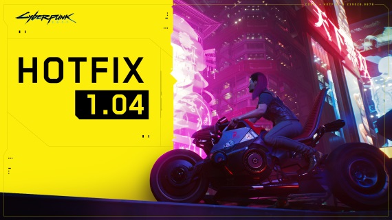 Cyberpunk 2077 pr�ve dostal hotfix 1.04