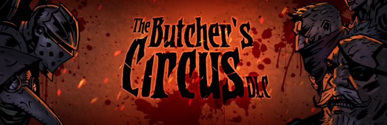 Do Darkest Dungeon prichdza PVP md prostrednctvom DLC The Butcher's Circus 