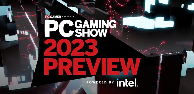 PC Gaming show 2023 preview livestream zane o 19:00