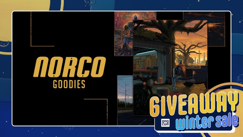GOG rozdva zadarmo bonusy k indie adventre NORCO