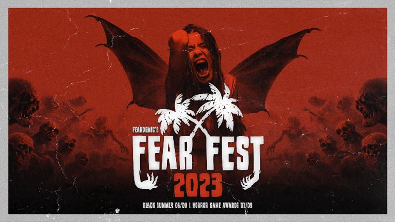 Fear Fest 2023 dostra�il, vyhl�sil najlep�ie hororov� hry festivalu