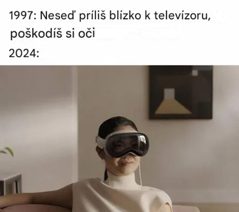 Spomnate si na asy, ke vm hovorili, aby ste nesedeli tak blzko obrazovky?