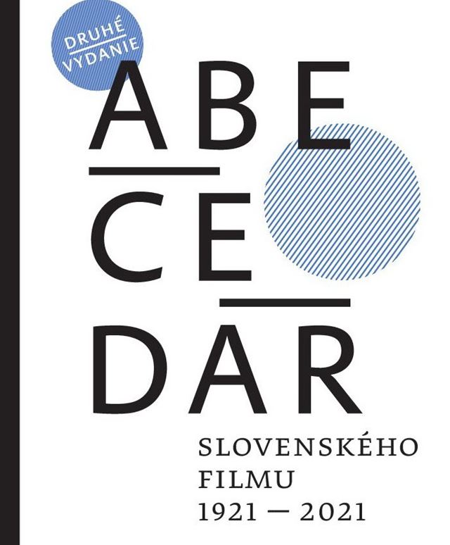 spen publikcia Abecedr slovenskho filmu sa k itateom dostva v druhom vydan  